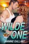 [Born to Be Wilde 01] • Wilde One